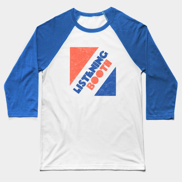 Listening Booth Records and Tapes Defunct Store Baseball T-Shirt by Turboglyde